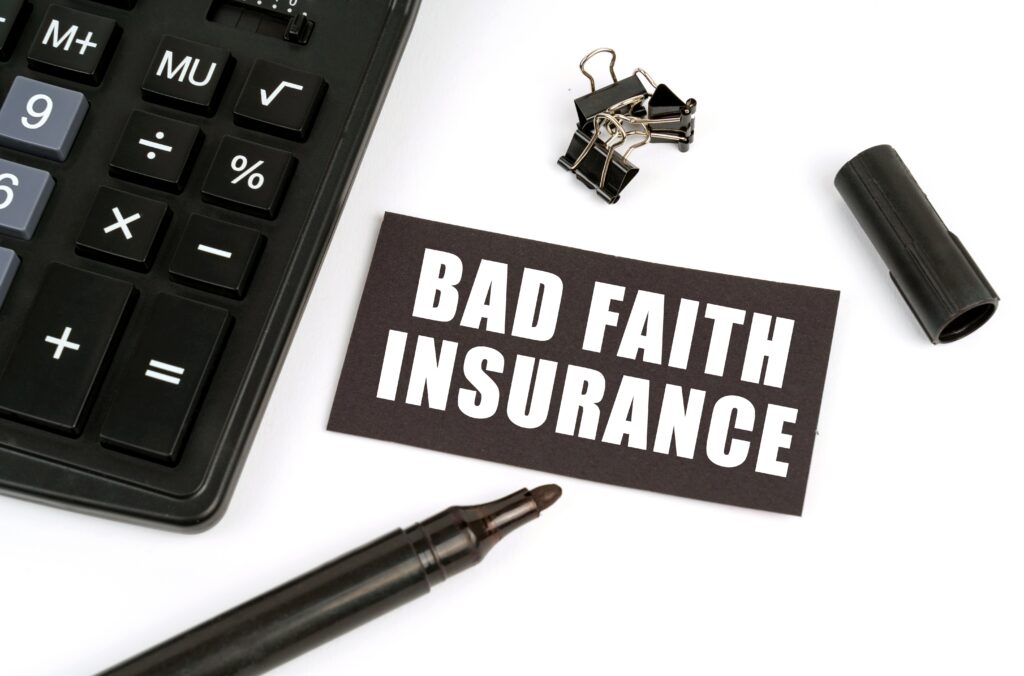 What Is Insurance Bad Faith